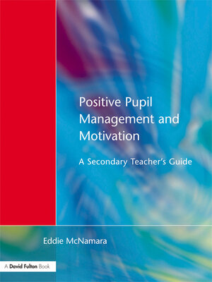 cover image of Positive Pupil Management and Motivation